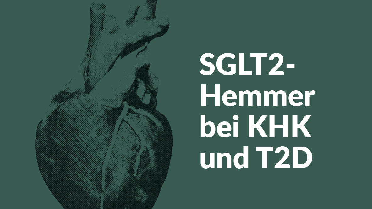 SGLT2-Hemmer bei KHK und T2D