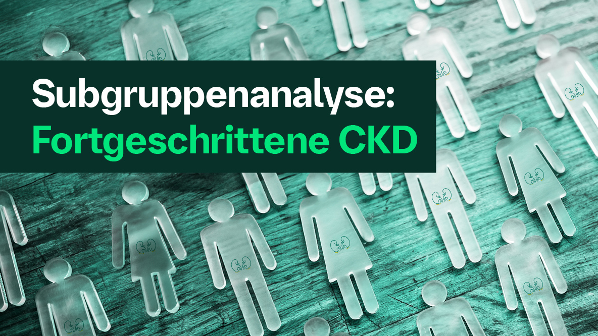 Subgruppenanalyse: Fortgeschrittene CKD