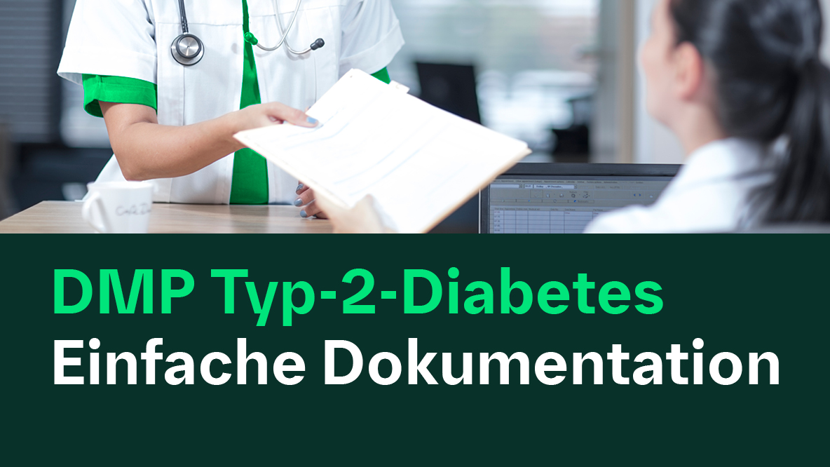 DMP Typ-2-Diabetes | Einfache Dokumentation