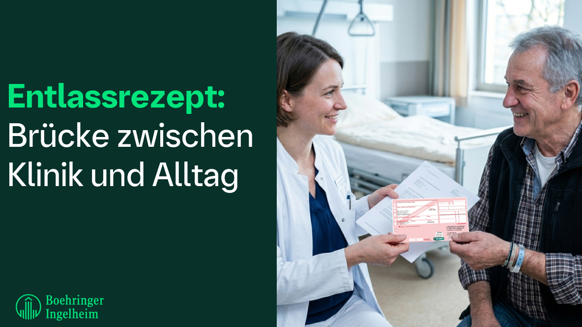 Entlassrezept: Brücke zwischen Klinik und Alltag